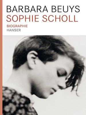 cover image of Sophie Scholl Biographie